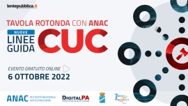 Nuove Linee Guida CUC: ultimi posti disponibili per il webinar gratuito con ANAC e DigitalPA