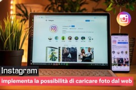  Instagram implementa la possibilità di caricare foto dal web 