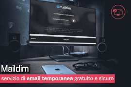  Maildim: servizio di email temporanea gratuito e sicuro 