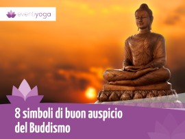 Gli 8 simboli di buon auspicio del Buddismo