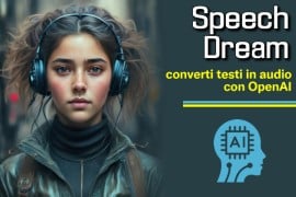 Speech Dream: converti testi in audio con OpenAI