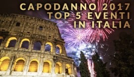 La Top 5 degli Eventi di Capodanno in Italia