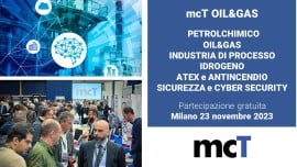 mcT 2023: la nuova edizione il 23 novembre a Milano. Oil&Gas, Idrogeno, ATEX e Antincendio, Cyber Security