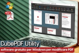 CubePDF Utility: software gratuito per Windows per modificare PDF