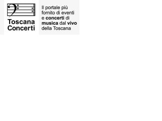 Screenshot sito: ToscanaConcerti.it