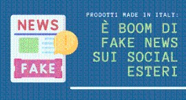 MADE IN ITALY: Boom di fake news sui social esteri