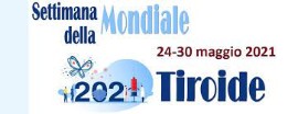 Al via la Settimana Mondiale della Tiroide dal 24 al 30 maggio