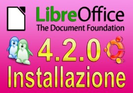 LibreOffice 4.2: come installare in Ubuntu