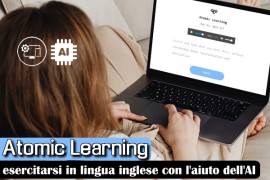 Atomic Learning: esercitarsi in lingua inglese con l'aiuto dell'AI