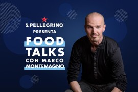 S.Pellegrino FOOD TALKS con Marco Montemagno 