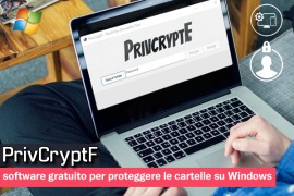 PrivCryptF: software gratuito per proteggere le cartelle su Windows