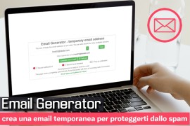 Email Generator: crea una email temporanea per proteggerti dallo spam
