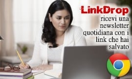  LinkDrop: ricevi una newsletter quotidiana con i link che hai salvato 