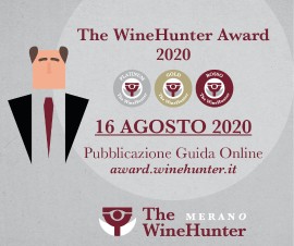 Merano WineFestival 2020: in uscita il 16 agosto la guida The WineHunter Award che presenta i premiati degli Award Rosso e Gold e le TOPLIST candidate al Platinum Award