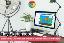 Tiny Sketchbook: estensione Chrome per creare e salvare schizzi o disegni