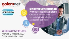 Webinar gratuito Golem il prossimo 9 maggio: Siti internet comunali PNRR e accessibilità digitale