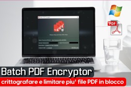 Batch PDF Encryptor: crittografare e limitare più file PDF in blocco