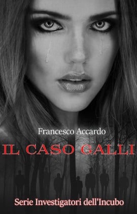 Il caso Galli - Francesco Accardo