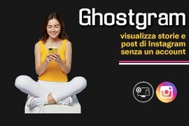 Ghostgram: visualizza storie e post di Instagram senza un account