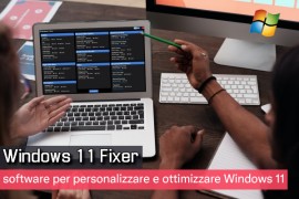  Windows 11 Fixer: software per personalizzare e ottimizzare Windows 11 