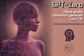 GPT-Zero: rileva gratis i contenuti generati con l'AI 