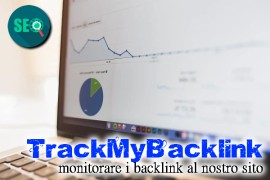  TrackMyBacklink: monitorare i backlink al nostro sito 
