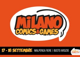 Milano Comics&Games al centro della cultura pop!