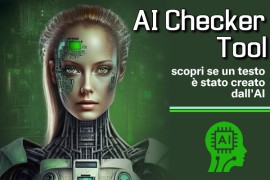 AI Checker Tool: scopri se un testo è stato creato dall'AI