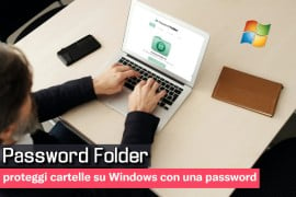  Password Folder: proteggi cartelle su Windows con una password 