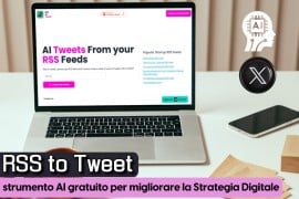 RSS to Tweet: strumento AI gratuito per migliorare la Strategia Digitale