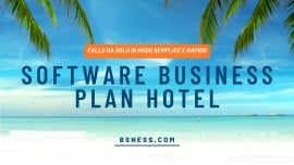 Bsness.com annuncia l'aggiornamento del software Business Plan Hotel con un esempio completo precaricato