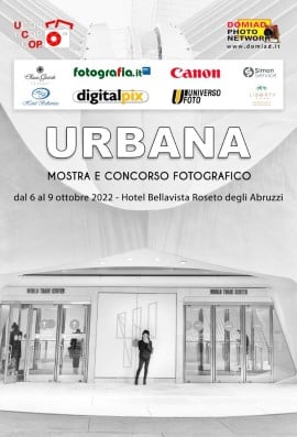 “URBANA” PhotoContest – Festival Nazionale di Fotografia UCOP 2022