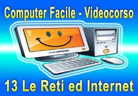 Computer Facile 13, Reti LAN ed Internet