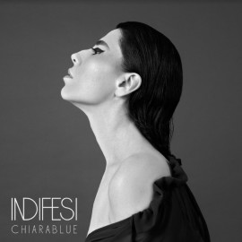  INDIFESI, il primo album di ChiaraBlue in finale alle Targhe Tenco