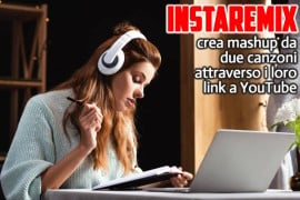  InstaRemix: crea mashup da due canzoni attraverso i loro link a YouTube 