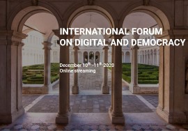 International Forum on Digital & Democracy - Evento Online