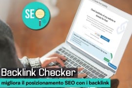 Backlink Checker: migliora il posizionamento SEO con i backlink