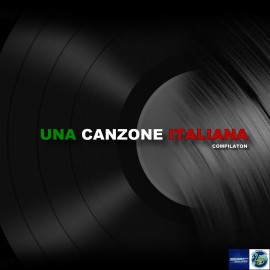 “Una Canzone Italiana” Compilation, con Big e artisti emergenti