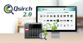 Qsirch 2.0: Il motore di ricerca full-text rafforzato con nuove performance ottimizzate di distribuzione file, altre funzionalità e completa