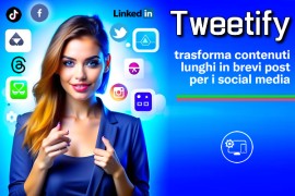 Tweetify: trasforma contenuti lunghi in brevi post per i social media